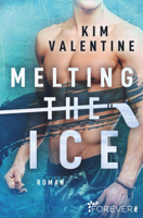 Kim Valentine - Melting the Ice artwork