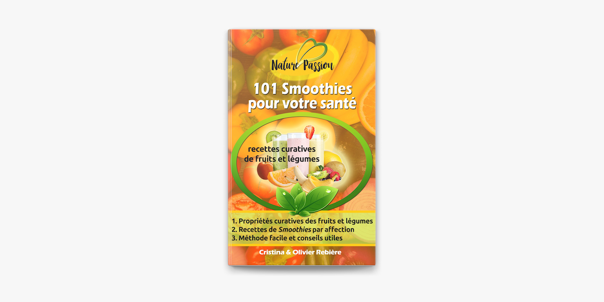 101 Smoothies Pour Votre Sante On Apple Books