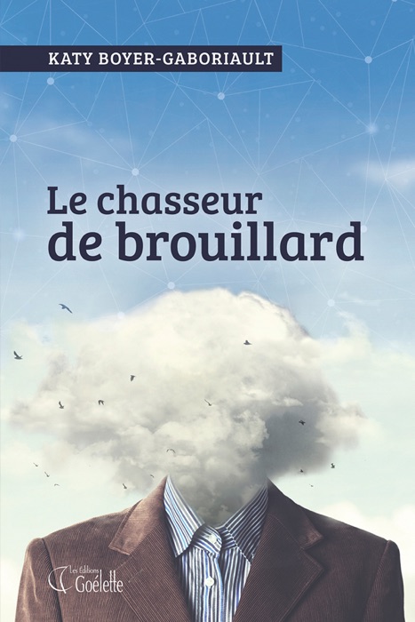 Le chasseur de brouillard