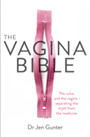Dr. Jennifer Gunter - The Vagina Bible artwork