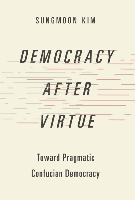 Democracy after Virtue