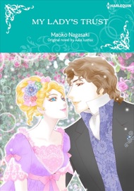 My Lady's Trust - Maoko Nagasaki & Julia Justiss by  Maoko Nagasaki & Julia Justiss PDF Download