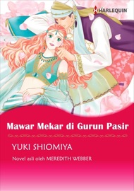 Mawar Mekar di Gurun Pasir - YUKI SHIOMIYA & Meredith Webber by  YUKI SHIOMIYA & Meredith Webber PDF Download