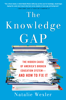 The Knowledge Gap - Natalie Wexler