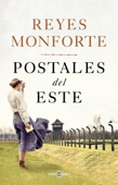 Postales del Este - Reyes Monforte