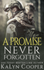 KaLyn Cooper - A Promise Never Forgotten artwork