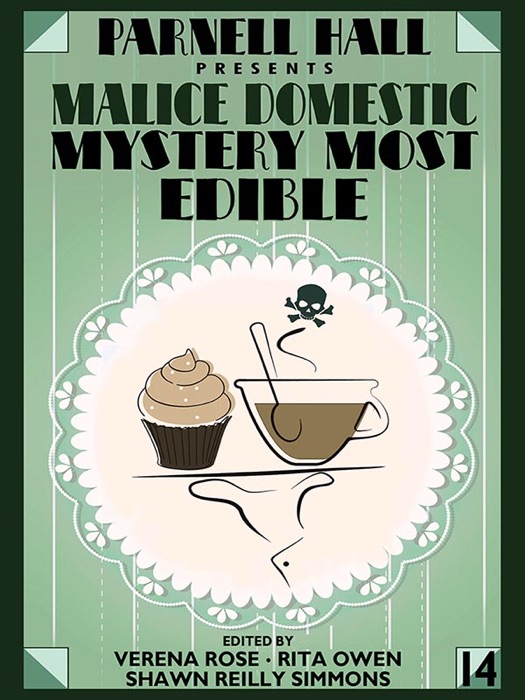 Parnell Hall Presents Malice Domestic: Mystery Most Edible