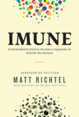 Imune - Matt Richtel