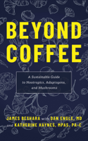 James Beshara, Dan Engle & Katherine Haynes - Beyond Coffee artwork