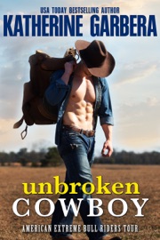 Unbroken Cowboy - Katherine Garbera by  Katherine Garbera PDF Download