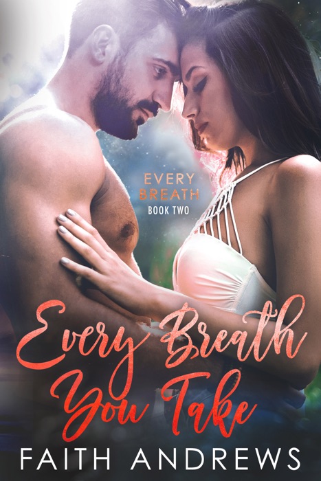 Every Breath You Take - Book Two