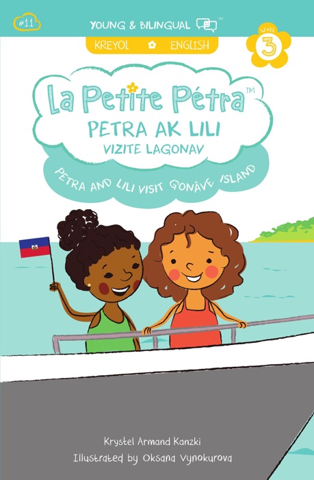 Petra and Lili Visit Gonâve Island : Petra ak Lili Vizite Lagonav