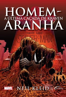 Capa do livro O Homem-Aranha: A Última Caçada de Kraven de J.M. DeMatteis