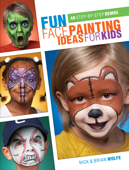 Fun Face Painting Ideas for Kids - Brian Wolfe & Nick Wolfe