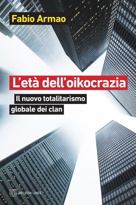 L’età dell’oikocrazia