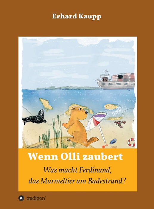 Was macht denn Ferdinand, das Murmeltier am Badestrand?