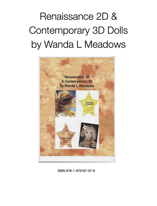 Renaissance 2D & Contemporary 3D Dolls