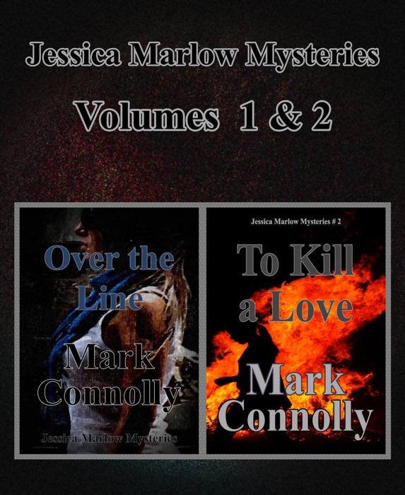 Jessica Marlow Mysteries Volume 1 & 2