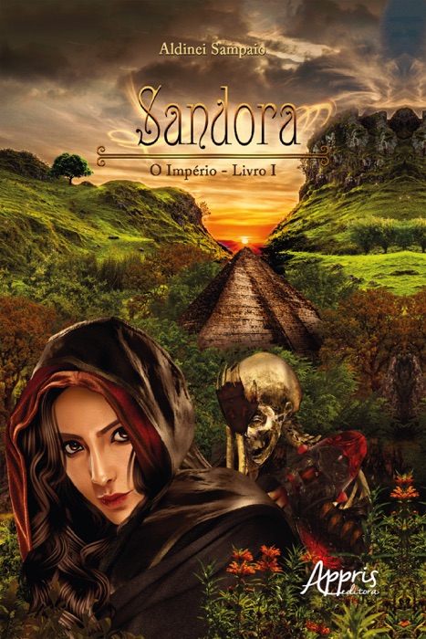 Sandora: o império; livro I