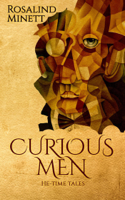 Rosalind Minett - Curious Men. He-Time Tales. artwork