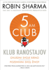 Klub ranostajov - Robin Sharma