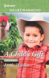 A Child's Gift - Linda Warren by  Linda Warren PDF Download