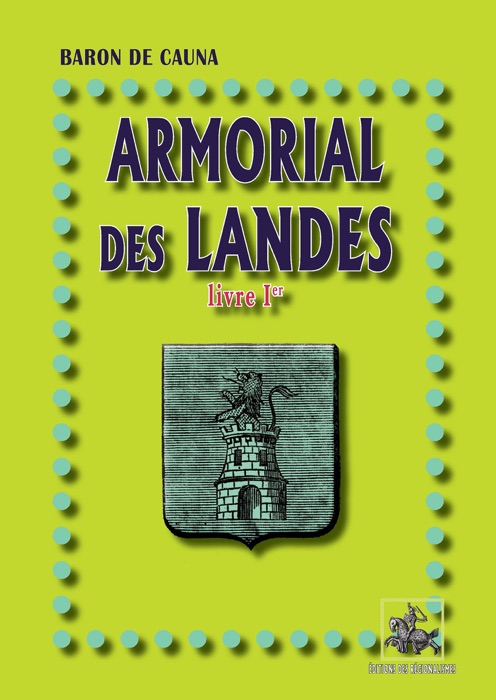 Armorial des Landes (Livre Ier)