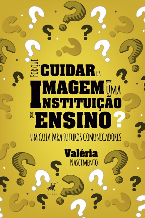 Por que cuidar da imagem de uma instituição de ensino?