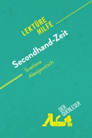 Secondhand-Zeit von Svetlana Alexijewitsch (Lektürehilfe) - Jeremy Lambert by  Jeremy Lambert PDF Download