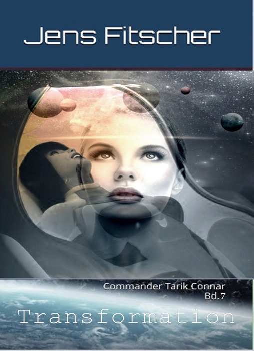 Transformation (Commander Tarik Connar 7)