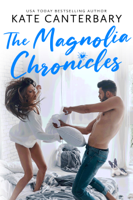 Kate Canterbary - The Magnolia Chronicles artwork