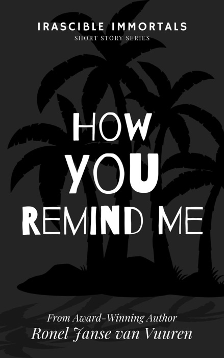 How You Remind Me