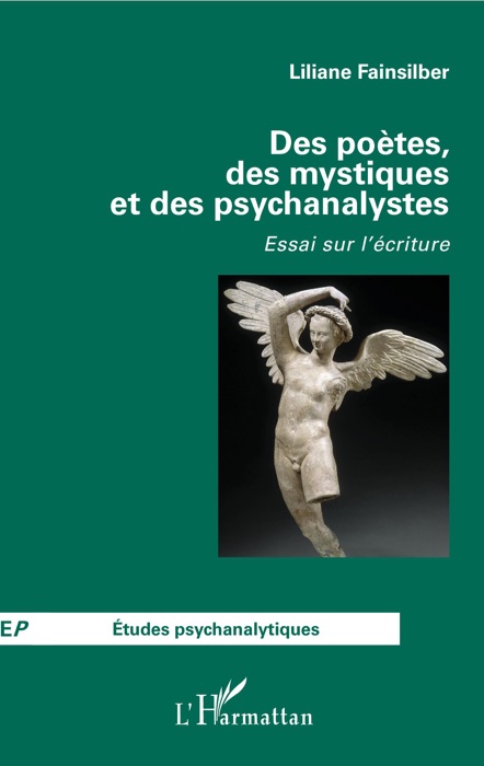 Des poètes, des mystiques et des psychanalystes