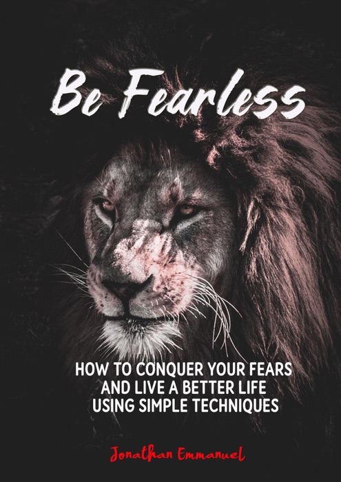 Be Fearless