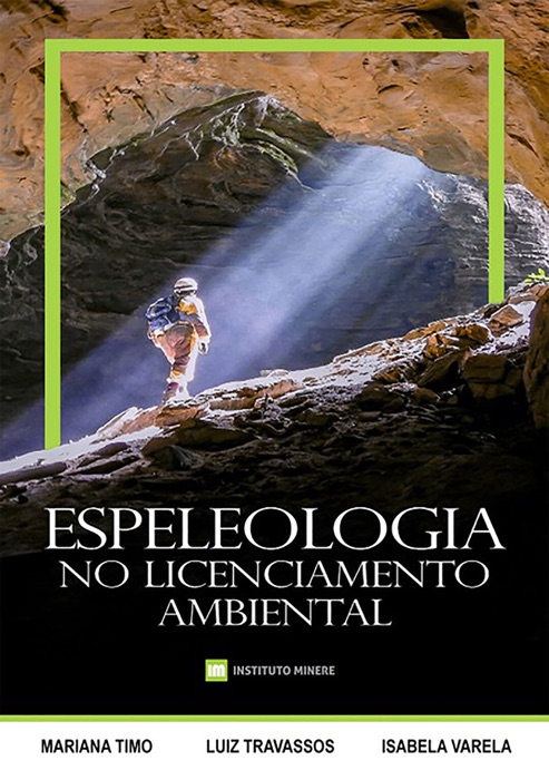 Espeleologia No Licenciamento Ambiental