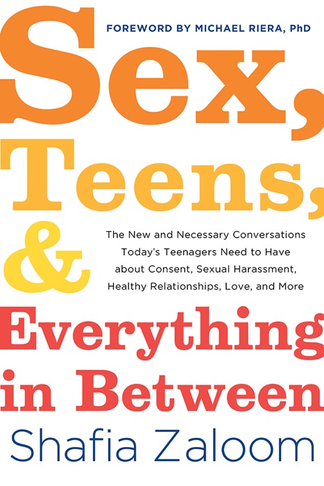 Sex, Teens, and Everything in Between