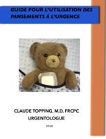 Claude Topping - Guide pour l'utilisation des pansements à l'urgence artwork