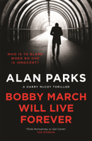Alan Parks - Bobby March Will Live Forever artwork