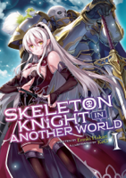 Ennki Hakari - Skeleton Knight in Another World (Light Novel) Vol. 1 artwork