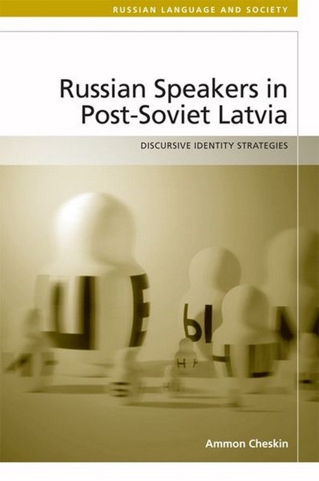 Russian-Speakers in Post-Soviet Latvia