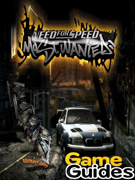 Need for Speed Most Wanted (2005) Game Guide