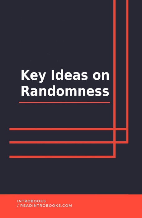 Key Ideas on Randomness