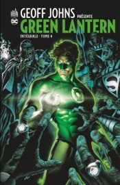 Geoff Johns présente Green Lantern - Tome 4 - Geoff Johns by  Geoff Johns PDF Download