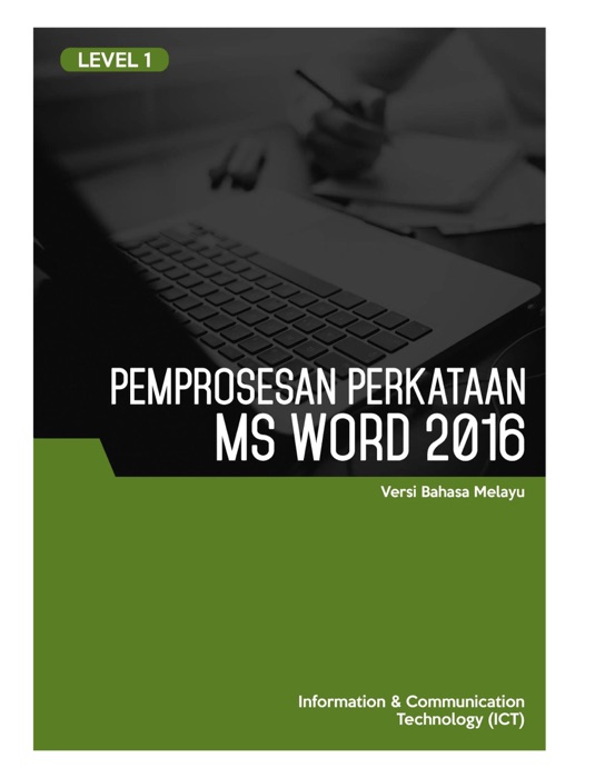 Pemprosesan Perkataan (Microsoft Word 2016) Level 1