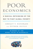 Abhijit V. Banerjee & Esther Duflo - Poor Economics artwork