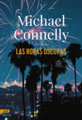 Las horas oscuras (AdN) - Michael Connelly & Javier Guerrero Gimeno