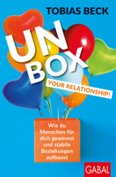 Tobias Beck - Unbox your Relationship! artwork