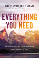 Dr. David Jeremiah - Everything You Need artwork