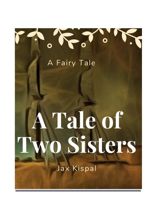 The Tale of Two Sisters