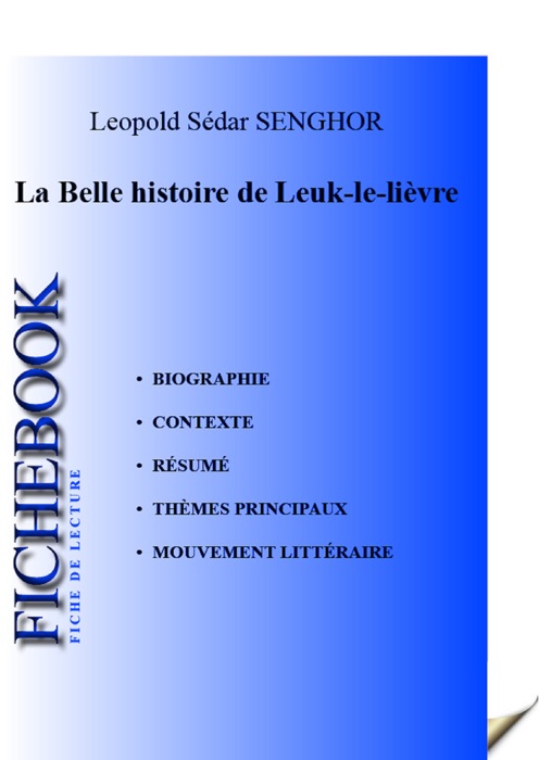 Fiche de lecture La Belle histoire de Leuk-le-lièvre